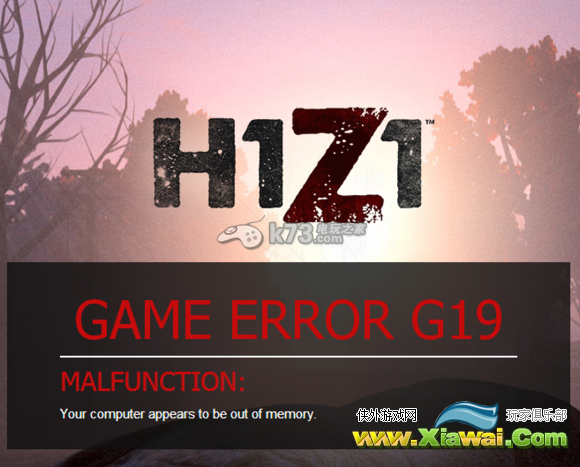 H1Z1报错G19解决方法